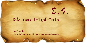 Dénes Ifigénia névjegykártya